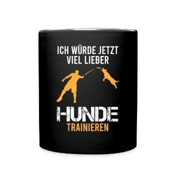Hundetraining Hundetrainer Spruch Lustig Geschenk - Tasse einfarbig - Schwarz - Vorne
