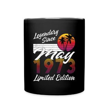 50th birthday born May 1973 Legendary 1973 - Full Colour Mug - black - Front