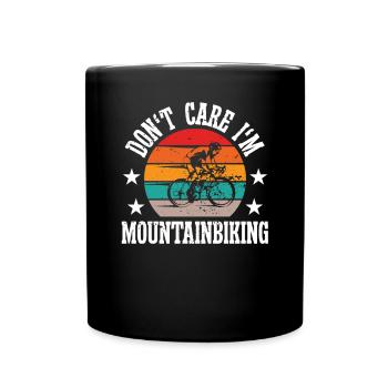 Don't care i'm mountain biking - Full Colour Mug - black - Front