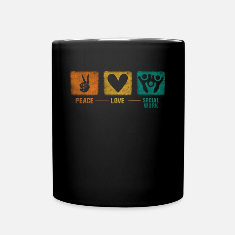 Peace - Love - Socialwork Sozialarbeiter - Tasse einfarbig - Schwarz