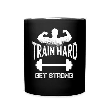 Get Strong and Fit Fitness Sport - Tasse einfarbig - Schwarz - Vorne