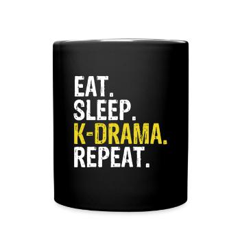 Eat Sleep K-Drama Repeat kdrama Fan Giftk dramasea - Full Colour Mug - black - Front