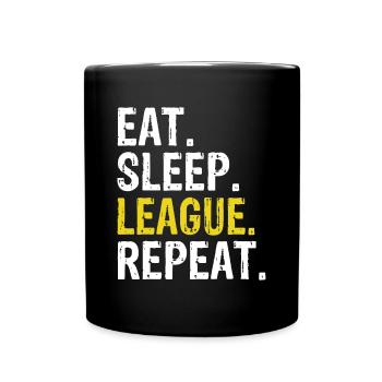Eat Sleep League Repeat Sports Game Gaming Geschenk - Tasse einfarbig - Schwarz - Vorne