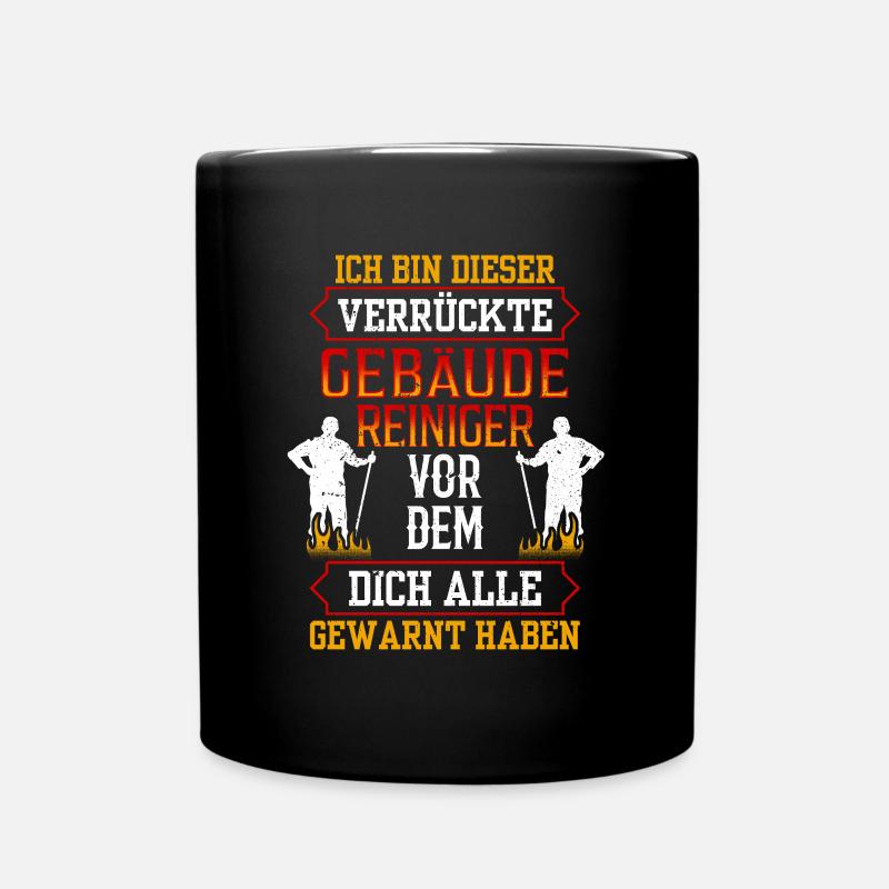 Dieser verrückte Gebäudereiniger Fensterputzer - Tasse einfarbig - Schwarz