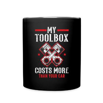 Meine Toolbox kostet mehr als Ihr Automechaniker - Tasse einfarbig - Schwarz - Vorne