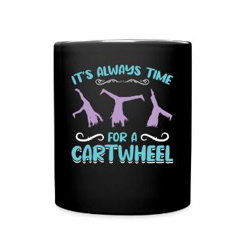 It's Time For A Cartwheel - Full Colour Mug - black - Front