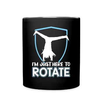Je suis juste là pour tourner - Cartwheel - Mug uni - noir - Devant