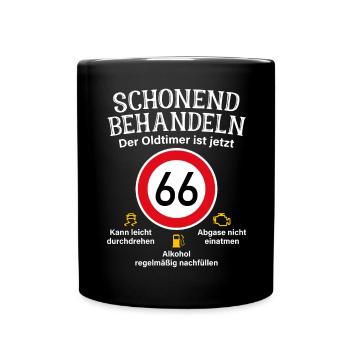 66. Geburtstag Schonend Behandeln Oldtimer Ist 66 - Tasse einfarbig - Schwarz - Vorne