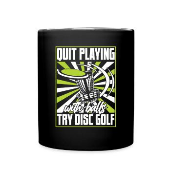 Arrêtez de jouer avec des balles Disc Golfer Frisbee Golf - Mug uni - noir - Devant