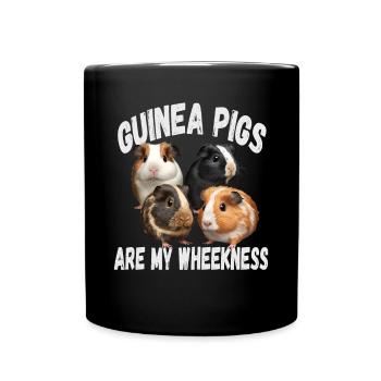 Guinea Pigs Are My Wheekness Meerschweinchen - Tasse einfarbig - Schwarz - Vorne