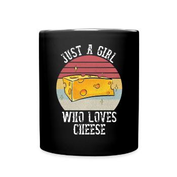 Just A Girl Who Loves Cheese Shirt Cheese Lover - Full Colour Mug - black - Front