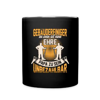 Gebäudereiniger sein ist eine Ehre Fensterputzer - Tasse einfarbig - Schwarz - Vorne