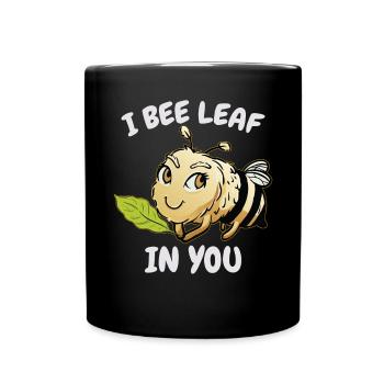 Ich bienenblatt in dir - Tasse einfarbig - Schwarz - Vorne