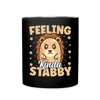 Cute Hedgehog Feeling Kinda Stabby Funny - Full Colour Mug - black - Front