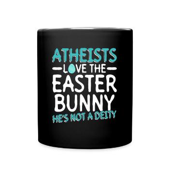 Atheist Easter Anti Religion Anti Church Atheism - Full Colour Mug - black - Front