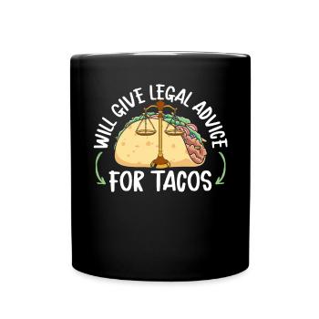 Donnera des conseils juridiques pour Tacos Attorney Lawyer - Mug uni - noir - Devant