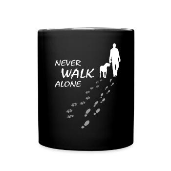 Never walk alone - Hund Gassi Geschenk - Tasse einfarbig - Schwarz - Vorne