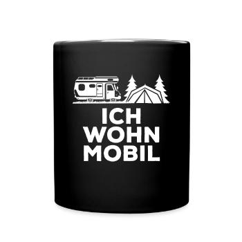 Ich Wohn Mobil. Camping Wohnmobil Camper Geschenk - Tasse einfarbig - Schwarz - Vorne