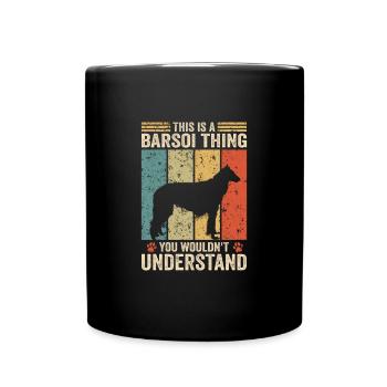 This is a Borzoi thing - Tasse einfarbig - Schwarz - Vorne