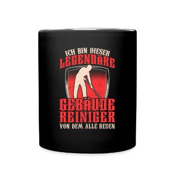 Legendärer Gebäudereiniger Fensterputzer - Tasse einfarbig - Schwarz - Vorne