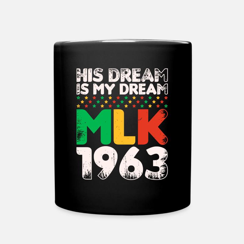 Vintage Son rêve est mon rêve! MLK, Martin Luther - Mug uni - noir