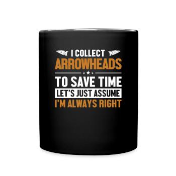Arrowheads Let's Assume I'm Right Hunting Tips - Full Colour Mug - black - Front