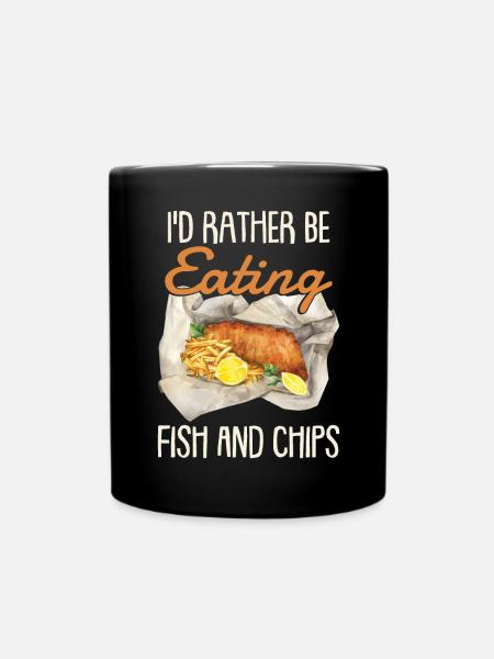 I'd Rather Be Eating Fish And Chips - Full Colour Mug - black