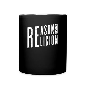 Reason is my religion - Atheist - Full Colour Mug - black - Front
