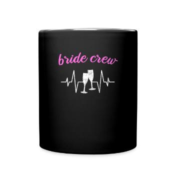 Team bride bride crew - Full Colour Mug - black - Front