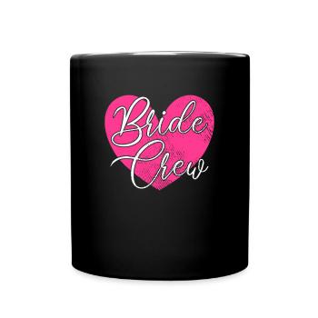 Team bride bride crew - Full Colour Mug - black - Front