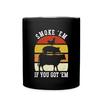 Smok 'em If You Got 'em Meat Saison des barbecues - Mug uni - noir - Devant