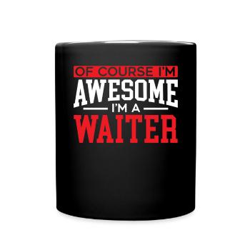 Ich bin Kellner Kellnerin Barkeeper Barkeeper Barkeeper - Tasse einfarbig - Schwarz - Vorne
