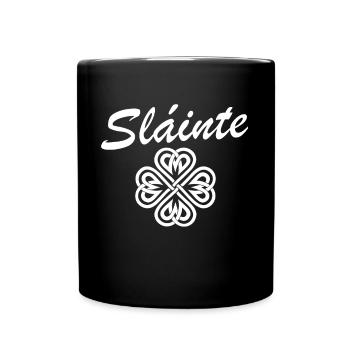 Slainte Shamrock Jubel Salute St. Patrick's Day - Tasse einfarbig - Schwarz - Vorne