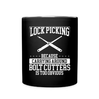 Lock-picking, Weil Herumtragen - Tasse einfarbig - Schwarz - Vorne