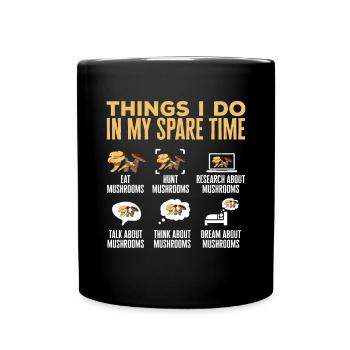 Mushroom picking Mushroom picking Mushrooms Foraging - Full Colour Mug - black - Front