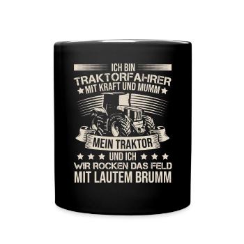 Ich Bin Ein Traktorfahrer Trecker Schlepper - Tasse einfarbig - Schwarz - Vorne