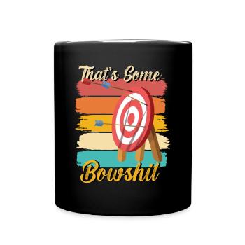 Lustiger Bogensport Spruch Bogenschießen - Tasse einfarbig - Schwarz - Vorne