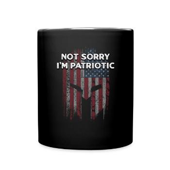 Not Sorry Im Patriotic Proud American Confident - Full Colour Mug - black - Front