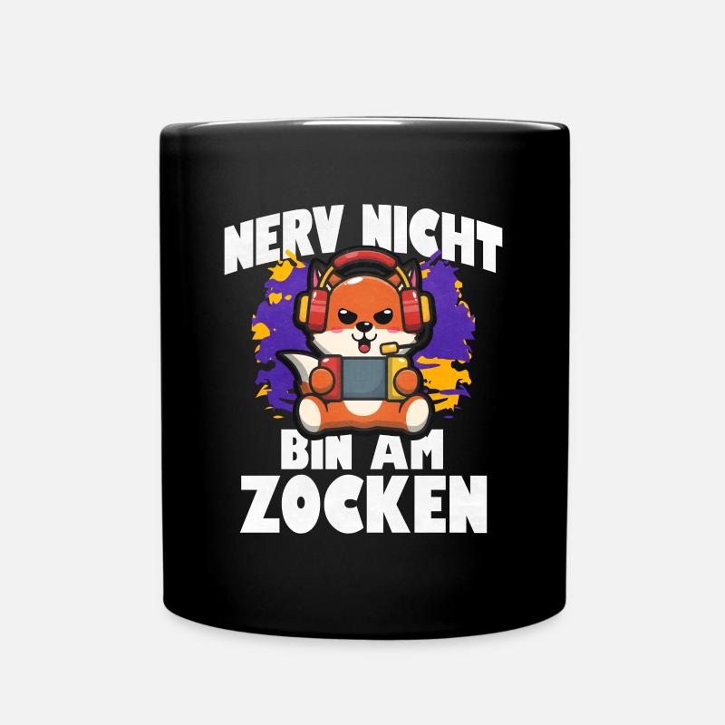 Nerv Nicht Bin Am Zocken Fuchs - Tasse einfarbig - Schwarz