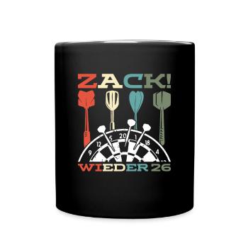 Zack wieder 26, Dartspieler Outfit, Geschenkidee - Tasse einfarbig - Schwarz - Vorne