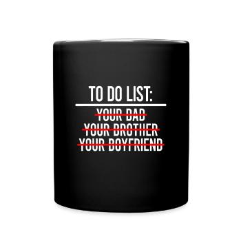 To Do List Your Dad idea MATCHING WITH To Do List - Full Colour Mug - black - Front