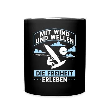 Erleben Sie Freiheit Mit Wind Und Wellen - Tasse einfarbig - Schwarz - Vorne