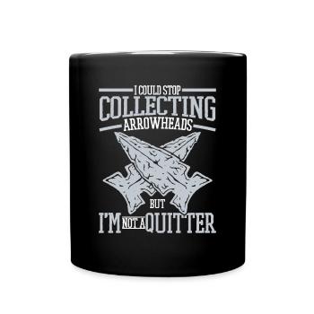 I'm Not A Quitter Jagdspitzen Arrowhead Hunter - Tasse einfarbig - Schwarz - Vorne