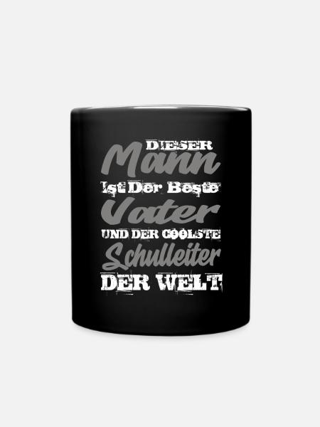 Vater und Schulleiter - Tasse einfarbig - Schwarz