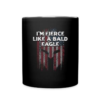 Je suis féroce comme un pygargue à tête blanche fier américain - Mug uni - noir - Devant