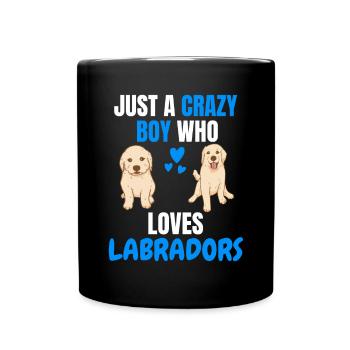 Verrückter Junge Hunde Lustiges Geschenk Labrador - Tasse einfarbig - Schwarz - Vorne