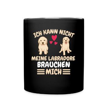 Hunde Hundebesitzer Lustiges Geschenk Labrador - Tasse einfarbig - Schwarz - Vorne
