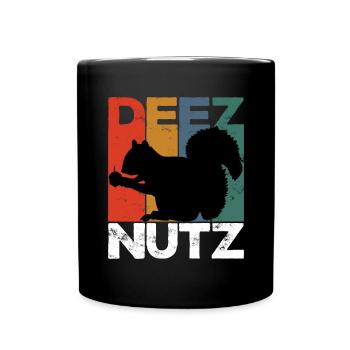 Deez Nutz Nutcracker Squirrel Dees Nuts Chipmunk - Tasse einfarbig - Schwarz - Vorne