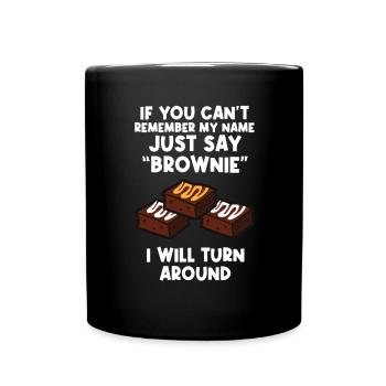 Brownie Food Bake Funny Brownies Lover Baker - Full Colour Mug - black - Front