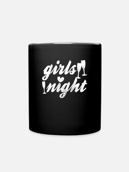 Mädels night - Tasse einfarbig - Schwarz